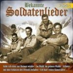 Bekannte Soldatenlieder, 1 Audio-CD. Folge.2