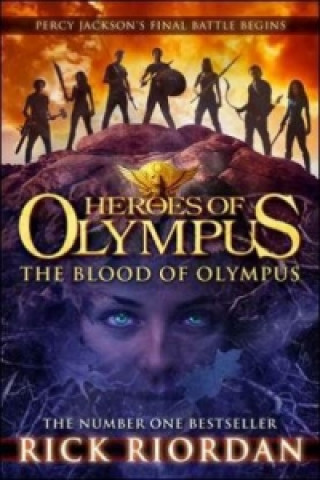 The Heroes of Olympus - The Blood of Olympus