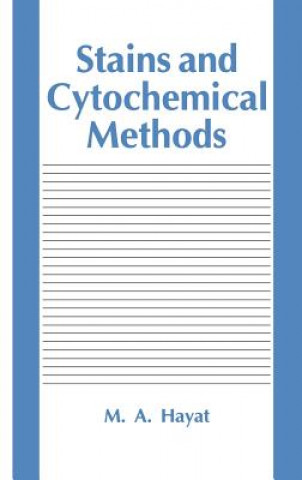 Stains and Cytochemical Methods