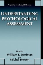 Understanding Psychological Assessment