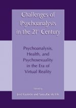 Challenges of Psychoanalysis in the 21st Century