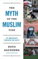 The Myth of the Muslim Tide. Mythos Überfremdung, englische Ausgabe