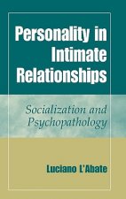 Personality in Intimate Relationships