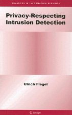 Privacy-Respecting Intrusion Detection