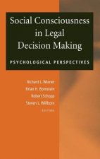 Social Consciousness in Legal Decision Making