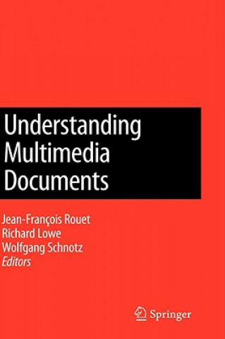 Understanding Multimedia Documents