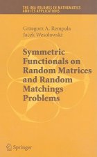 Symmetric Functionals on Random Matrices and Random Matchings Problems