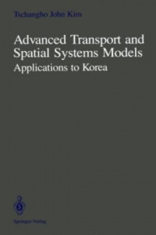 Advanced Transport and Spatial Systems Models