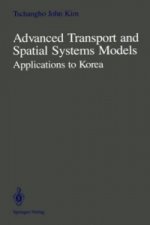 Advanced Transport and Spatial Systems Models