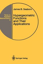 Hypergeometric Functions and Their Applications