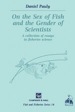 On the Sex of Fish and the Gender of Scientists