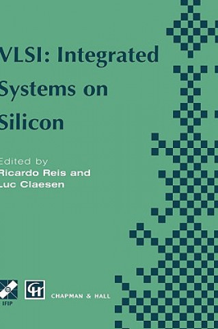VLSI: Integrated Systems on Silicon