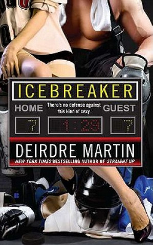 Icebreaker (Deirdre Martin)(Puha kötésű)