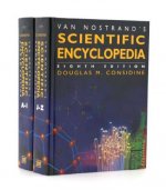 Van Nostrand's Scientific Encyclopedia, 2 Vols.