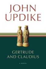 Gertrude and Claudius. Gertrude und Claudius, englische Ausgabe