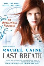 The Morganville Vampires - Last Breath