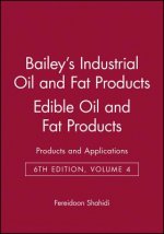 Bailey's Industrial Oil and Fat Products 6e V 4 - Edible Oil and Fat Products - Application Technology
