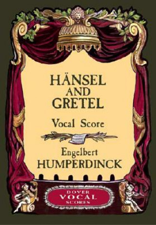 Hansel And Gretel (Vocal Score)