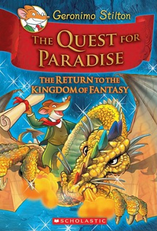 Geronimo Stilton and the Kingdom of Fantasy #2: The Quest for Paradise