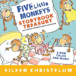 Five Little Monkeys Storybook Treasury (Eileen Christelow)(Twarda)