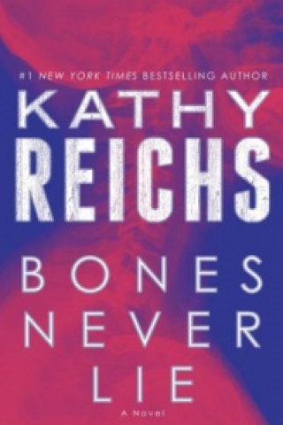 Bones Never Lie. Knochen lügen nie, englische Ausgabe