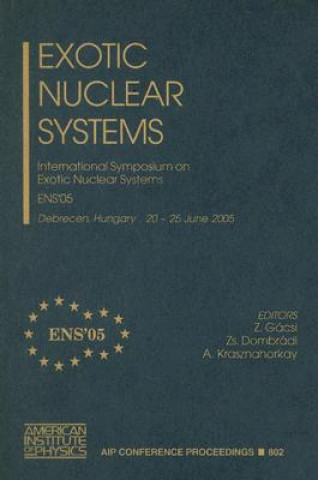 Exotic Nuclear Systems