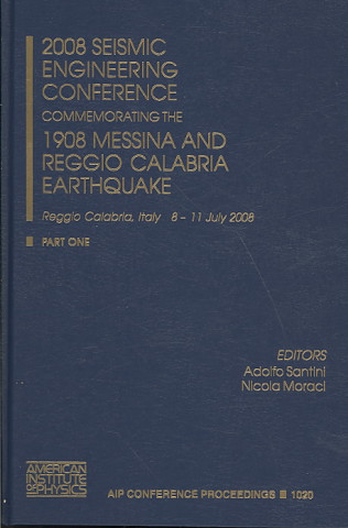 2008 Seismic Engineering Conference