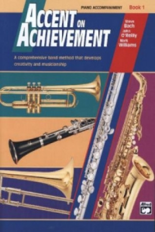 Accent on Achievement, Piano Begleitband. Bk.1