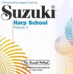 Suzuki Harp School, 1 Audio-CD. Vol.3