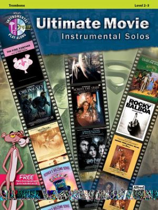 Ultimate Movie Instrumental Solos for Trombone