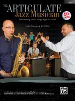 The Articulate Jazz Musician, Klavierbegleitung, m. 1 Audio-CD