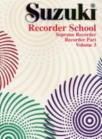 Suzuki Recorder School, Soprano Recorder. Vol.3