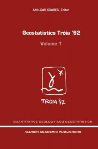 Geostatistics Troia '92