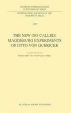 New (So-Called) Magdeburg Experiments of Otto Von Guericke