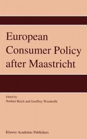 European Consumer Policy after Maastricht