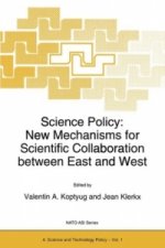 Science Policy: New Mechanisms for Scientific Collaboration Between East and West