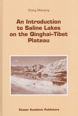 An Introduction to Saline Lakes on the Qinghai Tibet Plateau
