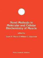 Novel Methods in Molecular and Cellular Biochemistry of Muscle