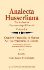 Creative Virtualities in Human Self-Interpretation-in-Culture