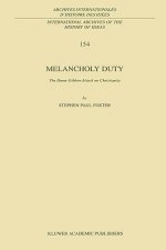 Melancholy Duty