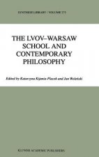Lvov-Warsaw School and Contemporary Philosophy