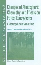 Changes of Atmospheric Chemistry and Effects on Forest Ecosystems