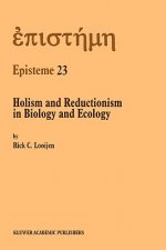 Holism and Reductionism in Biology and Ecology