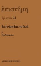 Basic Questions on Truth