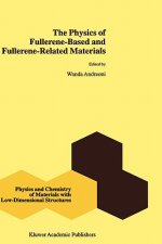 The Physics of Fullerene-Based and Fullerene-Related Materials