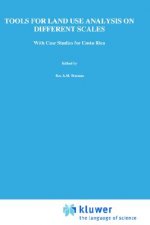 Tools for Land Use Analysis on Different Scales