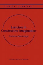 Exercises in Constructive Imagination