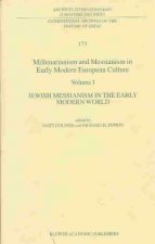 Millenarianism and Messianism in Early Modern European Culture Volume IV