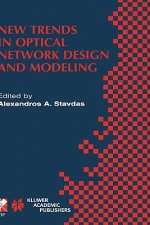 New Trends in Optical Network Design and Modeling