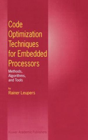 Code Optimization Techniques for Embedded Processors